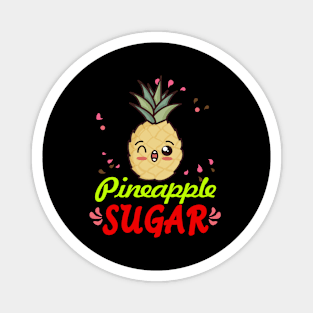 Pineapple Sugar Magnet